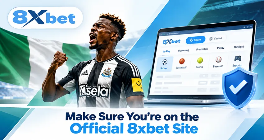 Make Sure You’re on the Genuine 8xbet Website